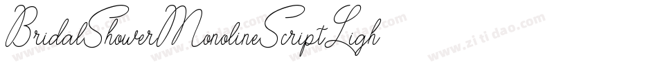 BridalShowerMonolineScriptLight-ondd字体转换