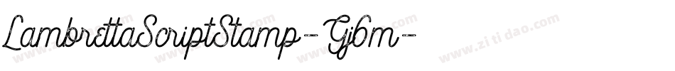 LambrettaScriptStamp-Gj6m字体转换