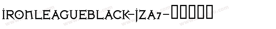 IronLeagueBlack-JZa7字体转换