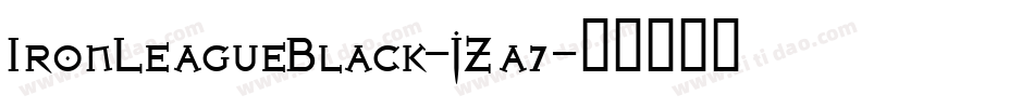 IronLeagueBlack-JZa7字体转换