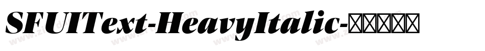 SFUIText-HeavyItalic字体转换