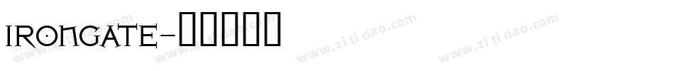 IRONGATE字体转换