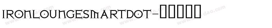 IRONLOUNGESMARTDOT字体转换