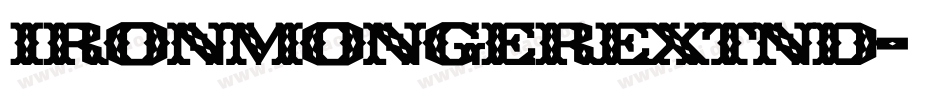 IronmongerExtnd字体转换