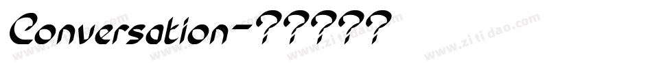 Conversation字体转换
