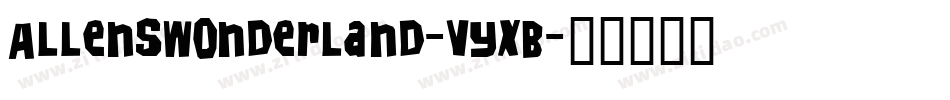 Allenswonderland-VyXB字体转换