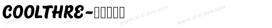 COOLTHRE字体转换