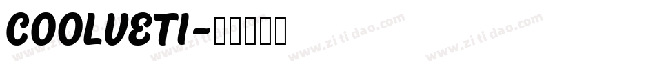 COOLVETI字体转换