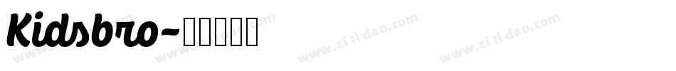 Kidsbro字体转换