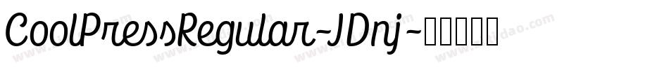 CoolPressRegular-JDnj字体转换