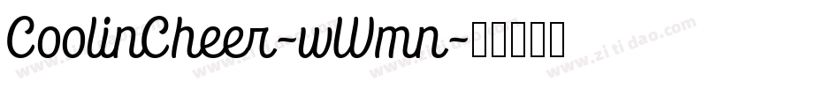CoolinCheer-wWmn字体转换