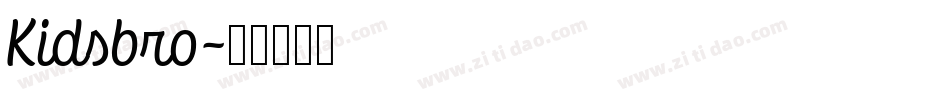 Kidsbro字体转换