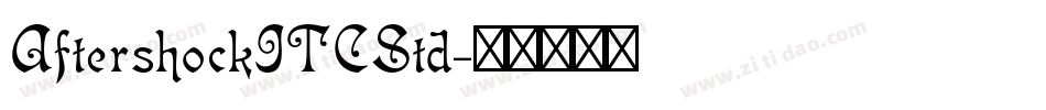 AftershockITCStd字体转换