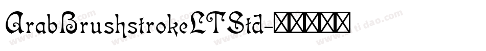 ArabBrushstrokeLTStd字体转换