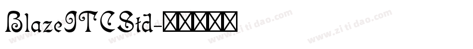 BlazeITCStd字体转换