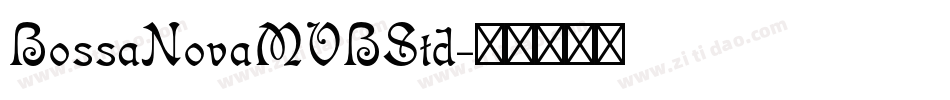 BossaNovaMVBStd字体转换