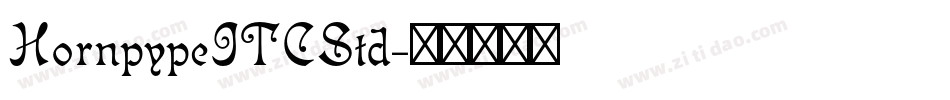 HornpypeITCStd字体转换