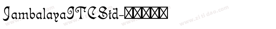 JambalayaITCStd字体转换
