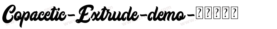 Copacetic-Extrude-demo字体转换