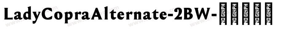 LadyCopraAlternate-2BW字体转换