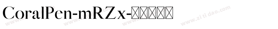 CoralPen-mRZx字体转换