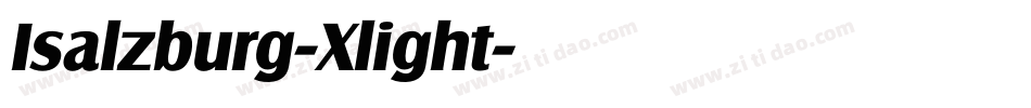 Isalzburg-Xlight字体转换