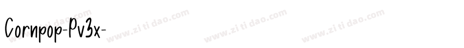 Cornpop-Pv3x字体转换