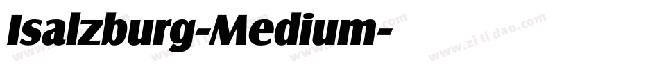 Isalzburg-Medium字体转换