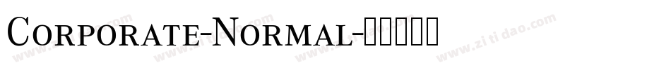 Corporate-Normal字体转换