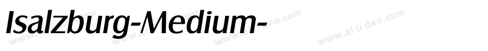 Isalzburg-Medium字体转换