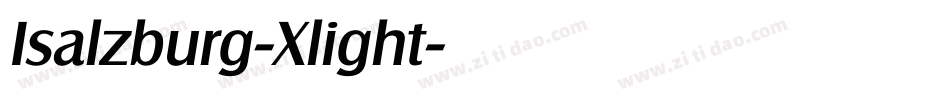 Isalzburg-Xlight字体转换