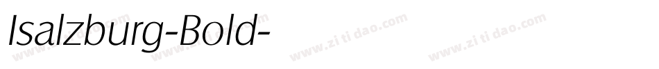 Isalzburg-Bold字体转换
