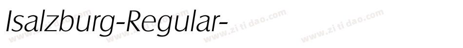 Isalzburg-Regular字体转换