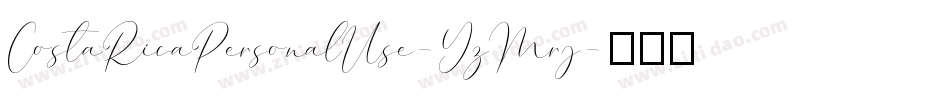 CostaRicaPersonalUse-YzMrj字体转换