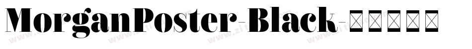 MorganPoster-Black字体转换