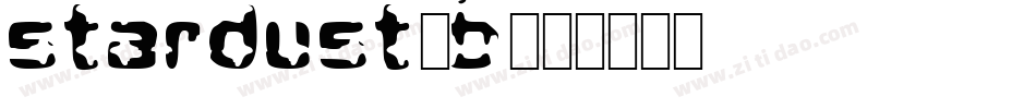 Stardust-B字体转换