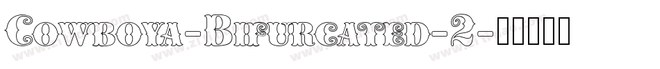 Cowboya-Bifurcated-2字体转换