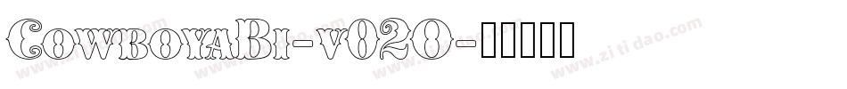 CowboyaBi-v02O字体转换