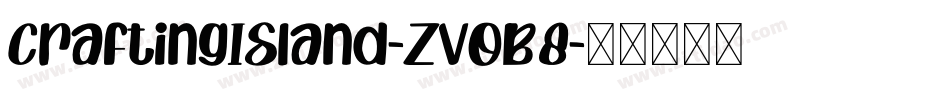 CraftingIsland-ZVoB8字体转换