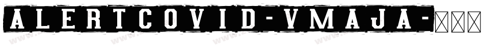 AlertCovid-vmAJA字体转换
