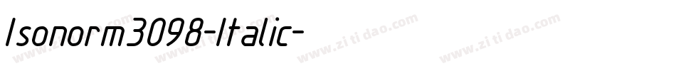 Isonorm3098-Italic字体转换