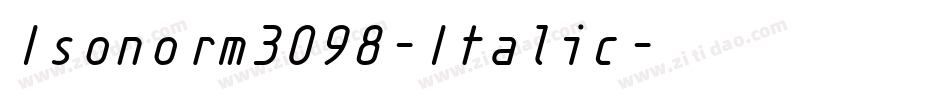 Isonorm3098-Italic字体转换