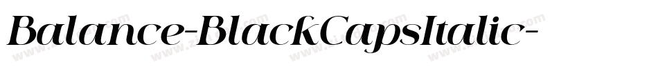Balance-BlackCapsItalic字体转换