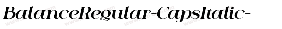 BalanceRegular-CapsItalic字体转换