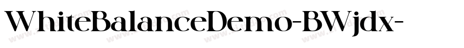 WhiteBalanceDemo-BWjdx字体转换