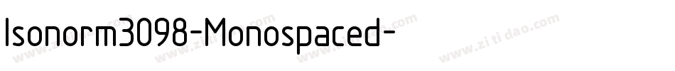 Isonorm3098-Monospaced字体转换