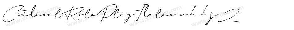 CriticalRolePlayItalic-w11jZ字体转换
