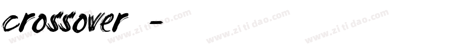 crossover字库字体转换