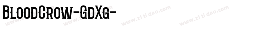 BloodCrow-GdXg字体转换
