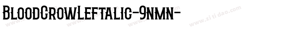 BloodCrowLeftalic-9nmn字体转换